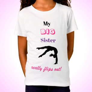 Gymnastik - min stora syster-Verkligen flippar ut T Shirt