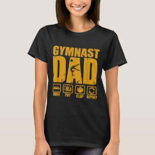 Gymnastik pappa rolig drive betala klappa upprepa t shirt