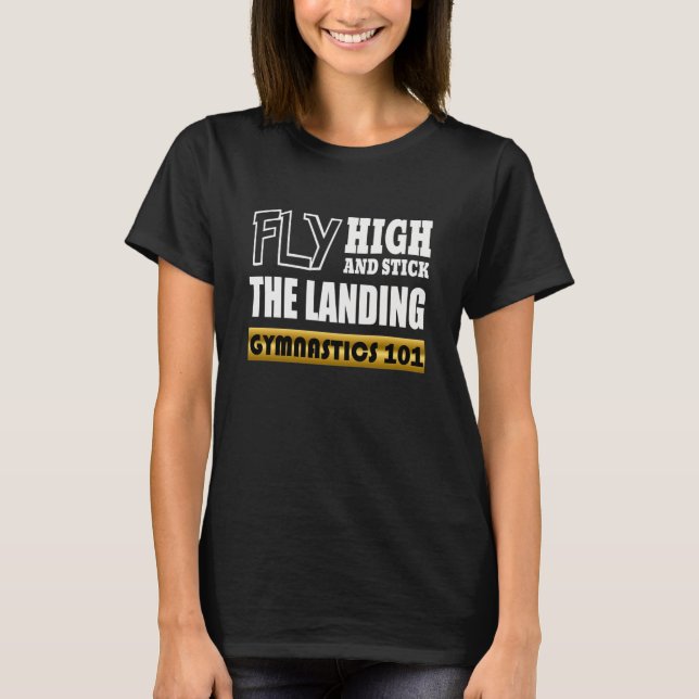 Gymnastika 101 Fly High - Pub Gymnast T Shirt (Framsida)