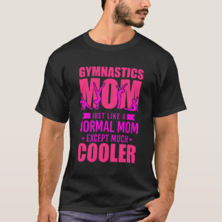 Gymnastika Mamma Gymnastics Mamma, precis som ett  T Shirt