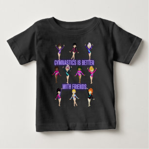 Gymnastiken är bättre för vänner t shirt