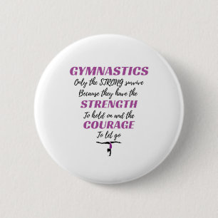 Gymnastiken ger den starka Överlevande gymnastgå Knapp