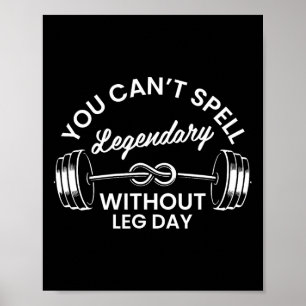 Gympa Fitness Träningsmotivation Män Kvinnor Ben d Poster