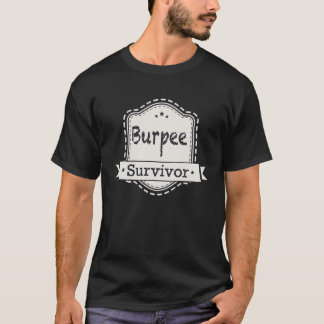 Gymträning Fitness Burpees Överlevare T Shirt