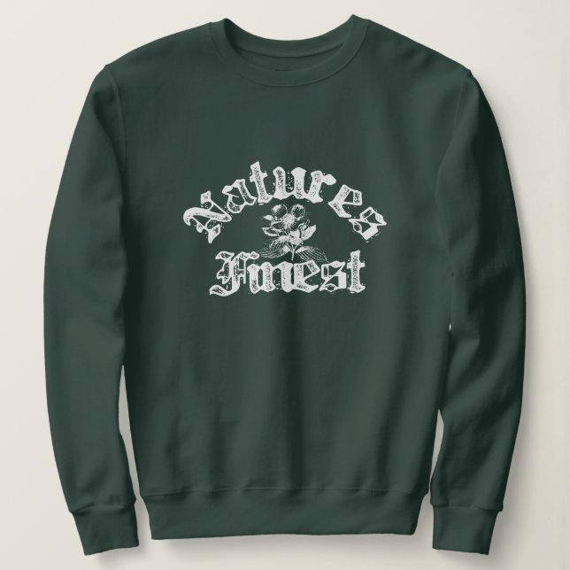 Gypsycore Grönt Sweatshirt 2023 - Naturens finaste T Shirt (Design framsida)