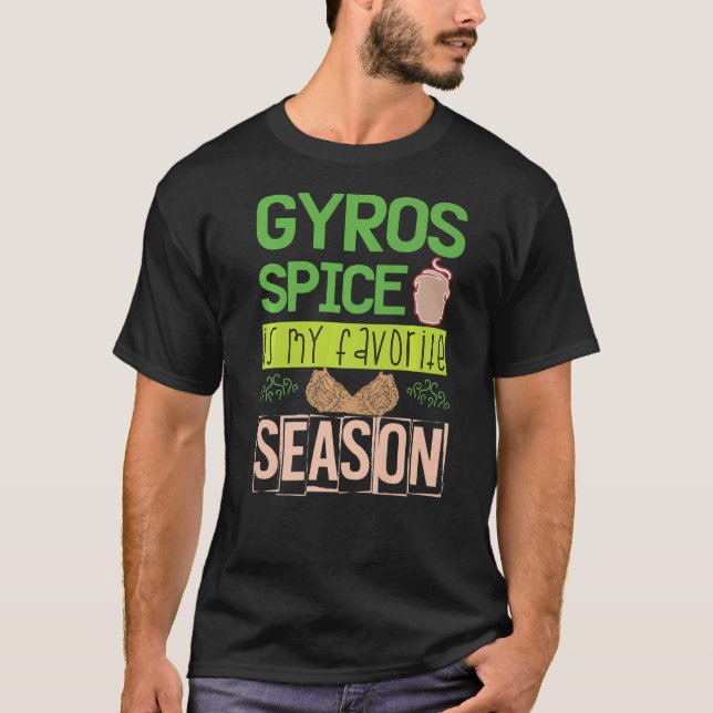 GYROS Spice är min favoritsäsong Griechenland tas T Shirt (Framsida)