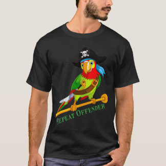 H290 Lustigt Parrot Pirat Repeat Offender T Shirt