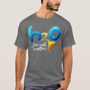 H2O Lägg bara till Vatten T Shirt