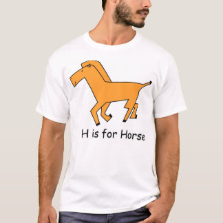 H är för häst t-shirt