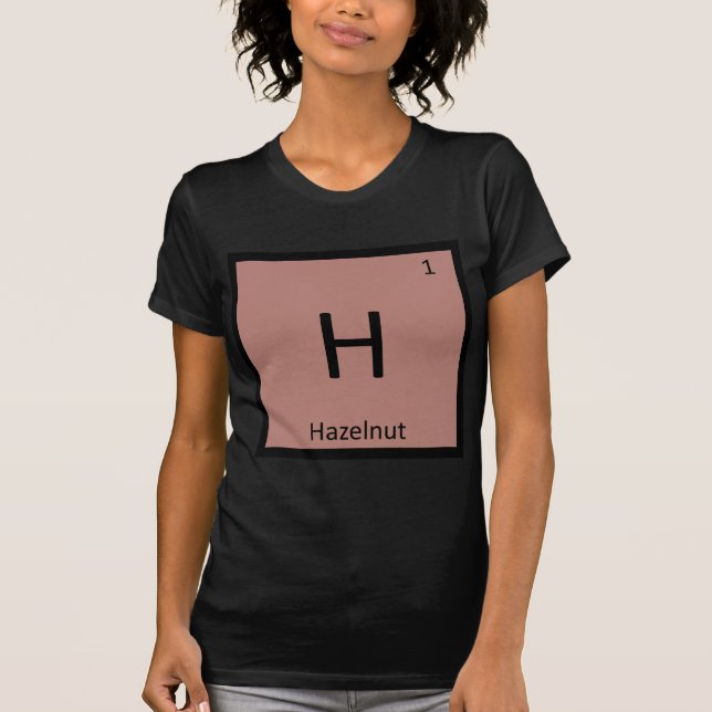 H - Hasselnötter Nötter Kemi Periodiska Systemets  Tröja (Framsida)