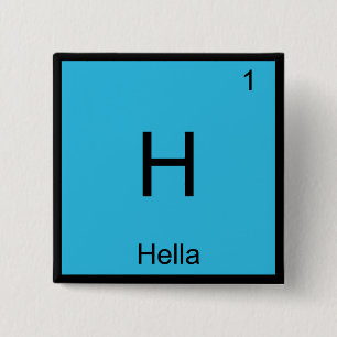 H - Hella Chemistry Inslag Symbol Slang Norcal T Knapp