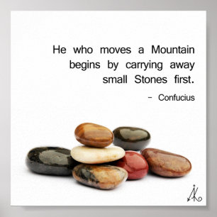 H "honom som flyttningar ett berg… "(Confucius) Poster