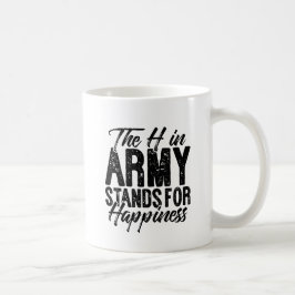 H i armén är för lycka kaffemugg