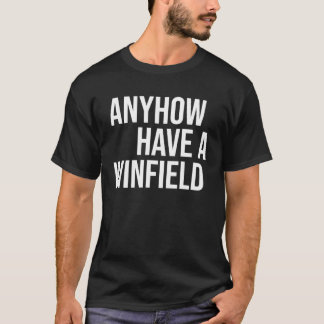 Ha alltid ett Winfield T Shirt