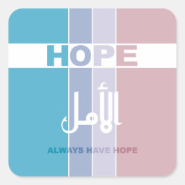 Ha alltid hopp fyrkantigt klistermärke