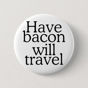 Ha Bacon kommer att resa med typografi Knapp