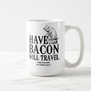 Ha Bacon Will Travel Kaffemugg