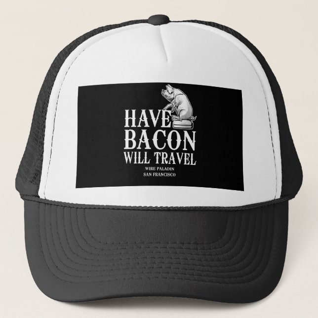 Ha Bacon Will Travel Keps (Framsida)