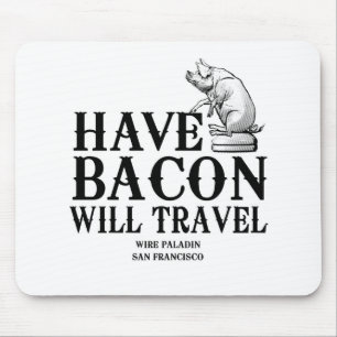 Ha Bacon Will Travel Musmatta