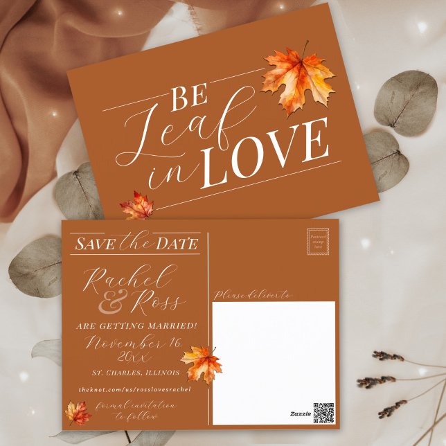 Ha Blad i kärlek Höst Rost Bröllop Spara datum Vykort (Elegant classy rustic Be Leaf in Love BeLeaf fall leaves Autumn wedding save the date postcard)