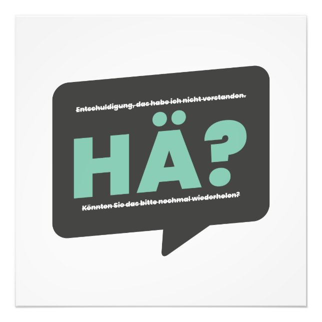 Hä? Definition Humor Deutsch Fototryck (Framsidan)