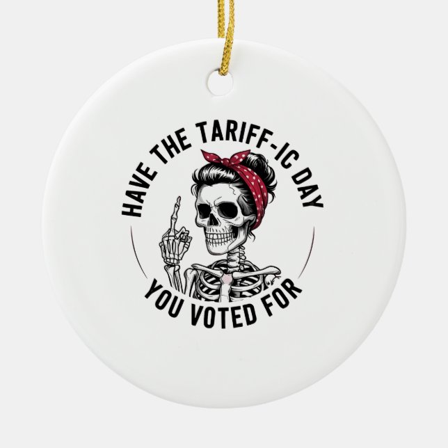 Ha den trafikdag du röstade för antitrumpetapp julgransprydnad keramik (Framsidan)