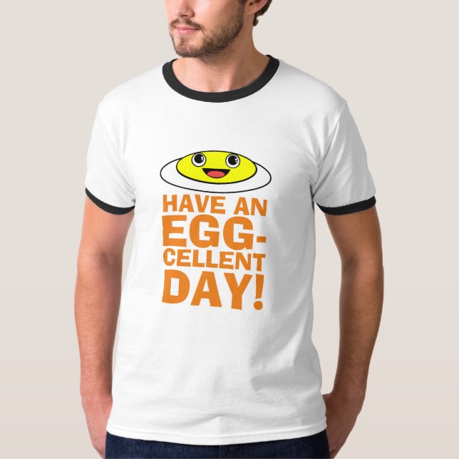 Ha en Ägg-cellentdag T-shirt (Framsida)
