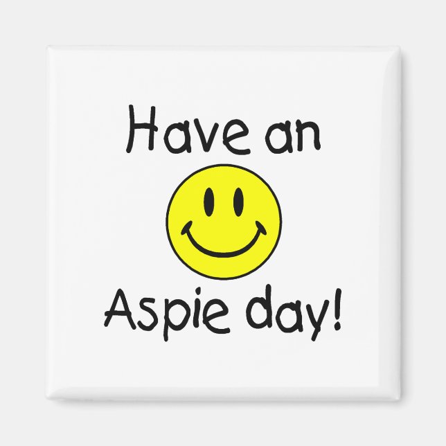 Ha en Aspie-dag Magnet (Framsidan)