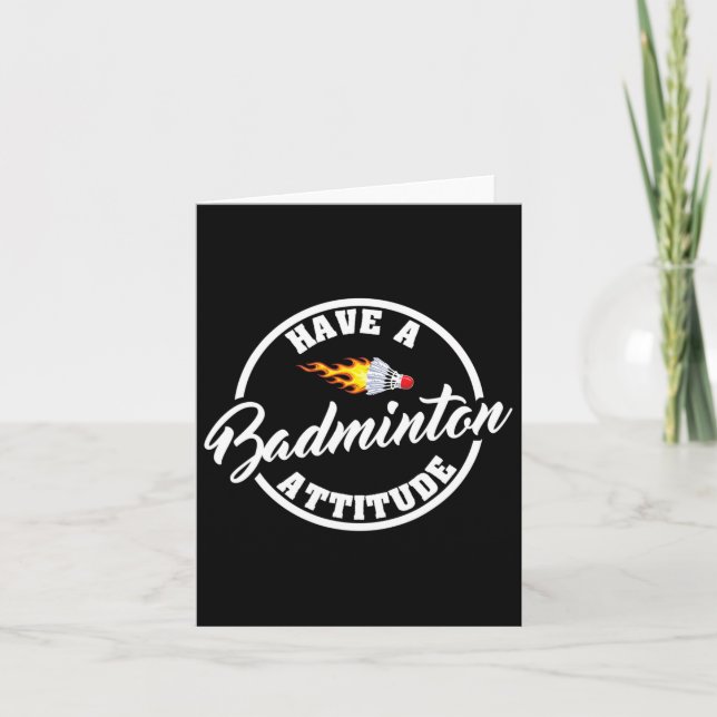 Ha en Badminton Attitude Funny Badminton Kort (Framsida)