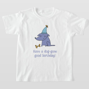 Ha en Borta Bra Birthday Hund med Party Hat T Shirt