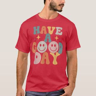 Ha en Bra-dag, Retro Be Lycklig Smile T Shirt