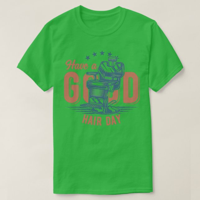 Ha en bra hårdag Classic TShirt T Shirt (Design framsida)