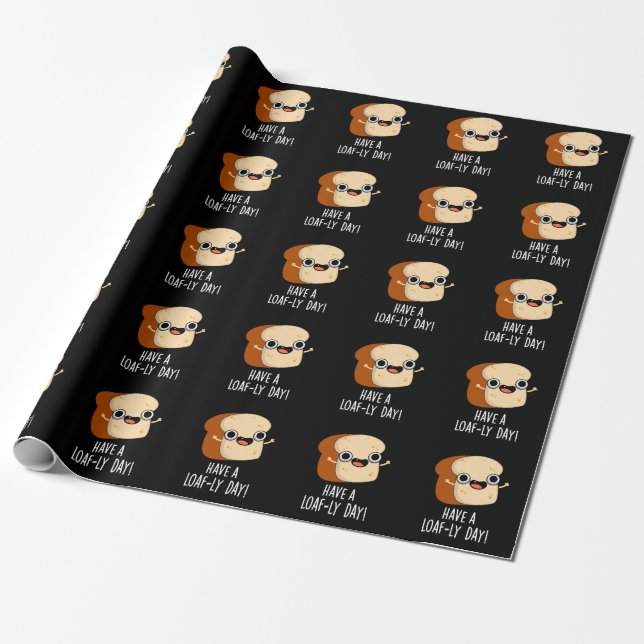 Ha En Brödig Dag Roliga Bröd Puns Mörk Bakgrund Presentpapper (Utrullad)