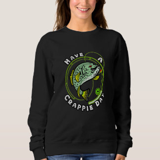 Ha en Crappie-dag T Shirt