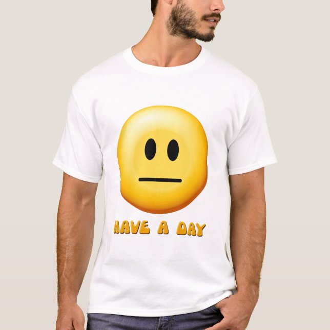 Ha en dag t-shirt (Framsida)