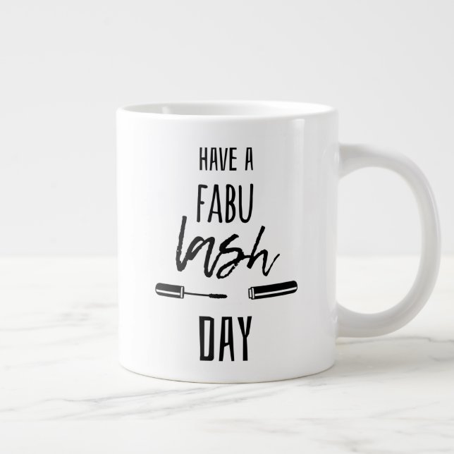 Ha en Fabu Lash-dag Jumbo Mugg (Höger)