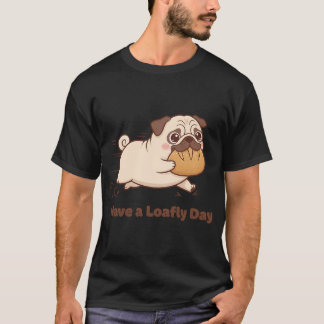 Ha en fantastisk dag! t shirt
