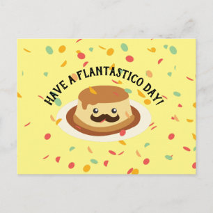 Ha en Flantastico Day Flan med mustache Vykort