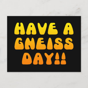 Ha en Gneiss-dag! Vykort