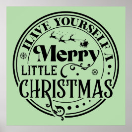 Ha en god liten jul poster