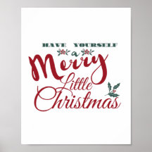 Ha en god och liten jul Poster.