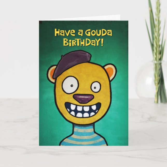 Ha en "Gouda"-födelsedag Kort (Framsida)