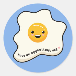 Ha en gyllene dag kawaii äggsolig sida upp till T- Runt Klistermärke