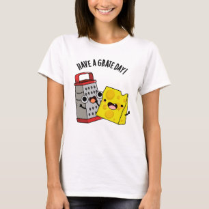 Ha en gyllene dag på en nos t shirt
