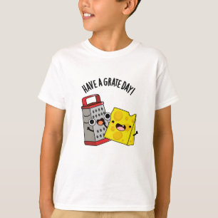 Ha en gyllene dag på en nos t shirt
