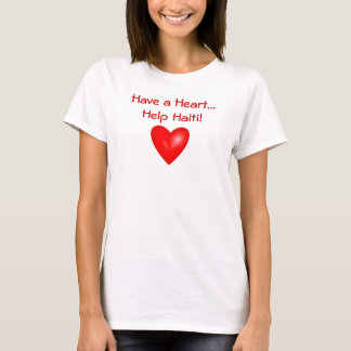 Ha en hjärta… hjälp Haiti! Tee Shirt