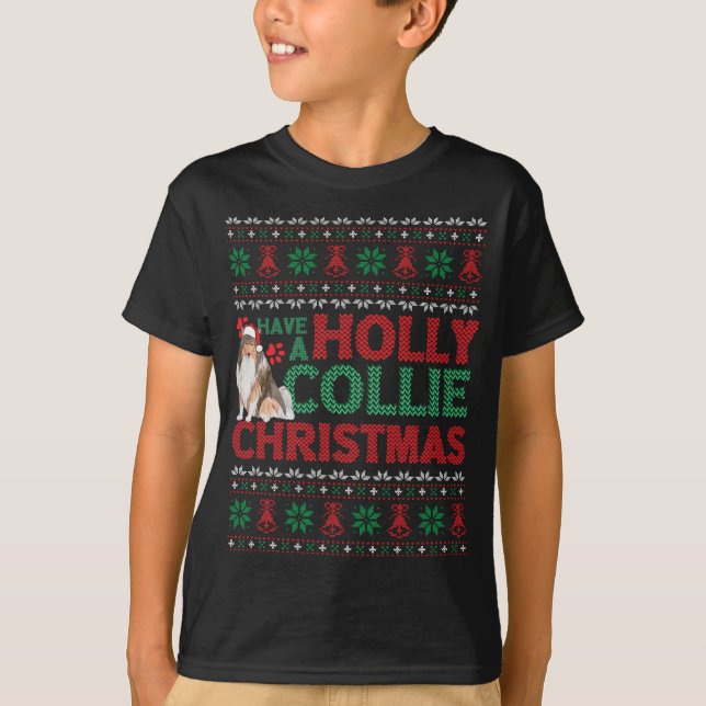 Ha en holly Collie jul Collie Hund Ugly Julafton T Shirt (Framsida)