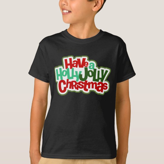 Ha en Holly Jolly-jul | HELGDAGAR T Shirt (Framsida)