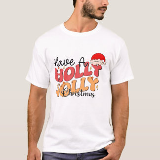 Ha en Holly Jolly-jul T Shirt