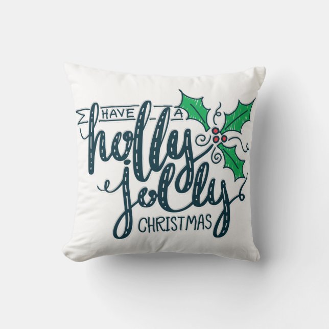 Ha en holly Jolly-julfestsfest Helgdag Kudde (Framsida)